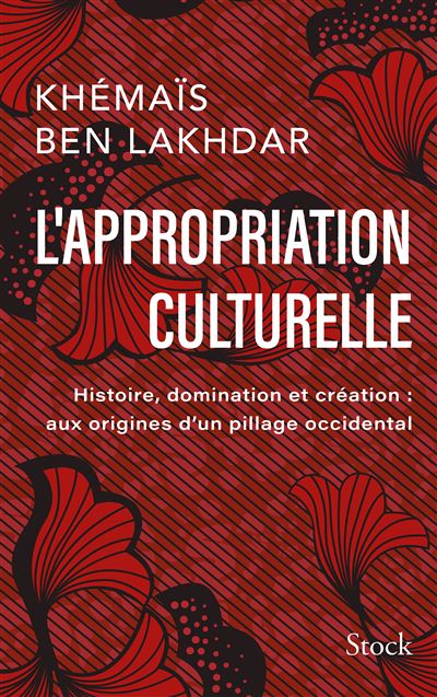 L'appropriation culturelle